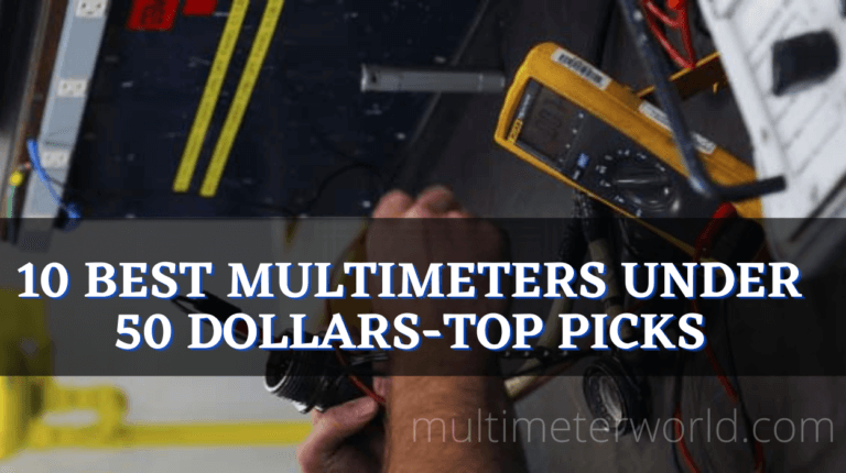 best multimeters under 50 dollars