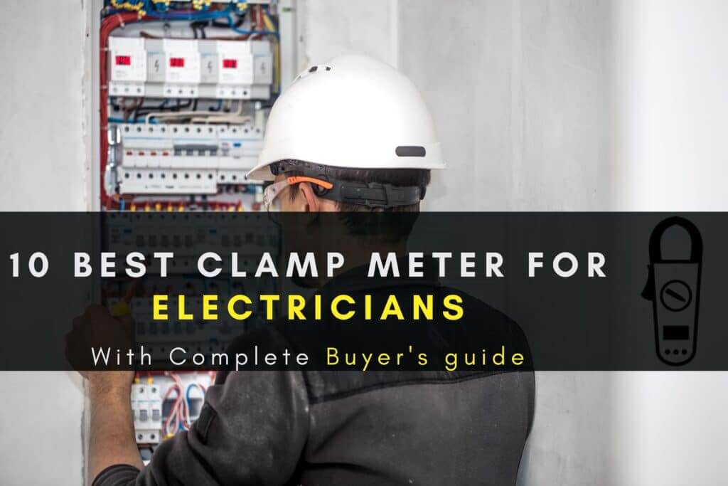 10 best Clamp meter for electricians reviews