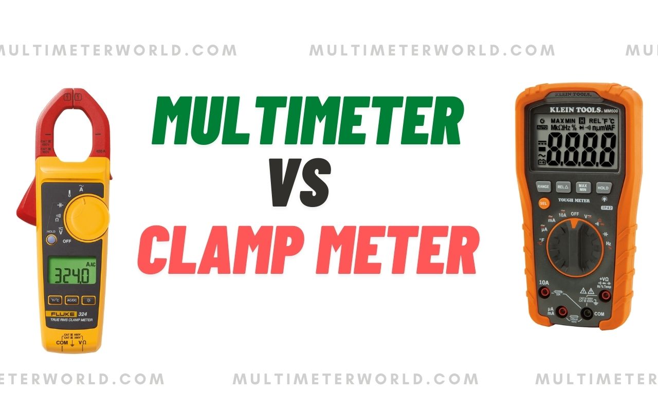 multimeter vs clamp meter