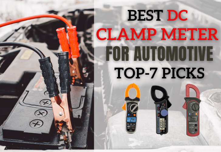 Best DC Clamp Meter for Automotive