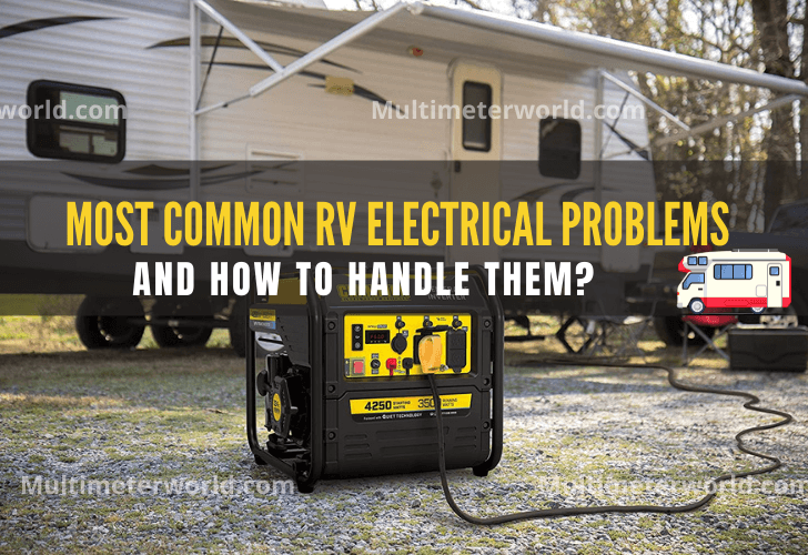 Most Common RV Electrical Problems and How to Handle them?