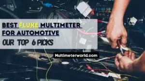 Best-FLUKE-Multimeter-FOR-AUTOMOTIVE
