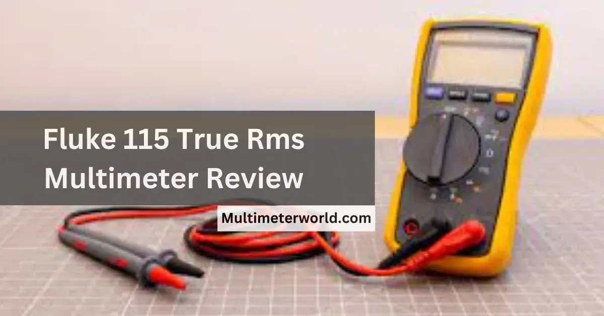 Fluke-115-True-Rms-Multimeter-Review
