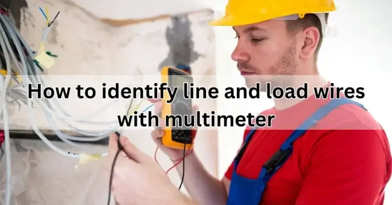 How to identify line and load wires with multimeter