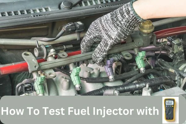 How to Test Fuel Injector with Multimeter