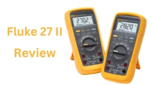 Fluke 27 II Review